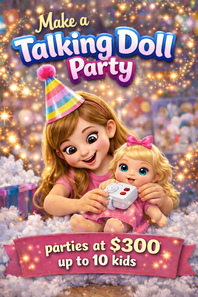 Make Your Own Talking Doll Birthday Party – Montreal Mobile Workshop