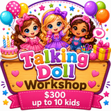 Make Your Own Talking Doll Birthday Party – Montreal Mobile Workshop